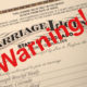 Should A Marriage License Come With Warnings?